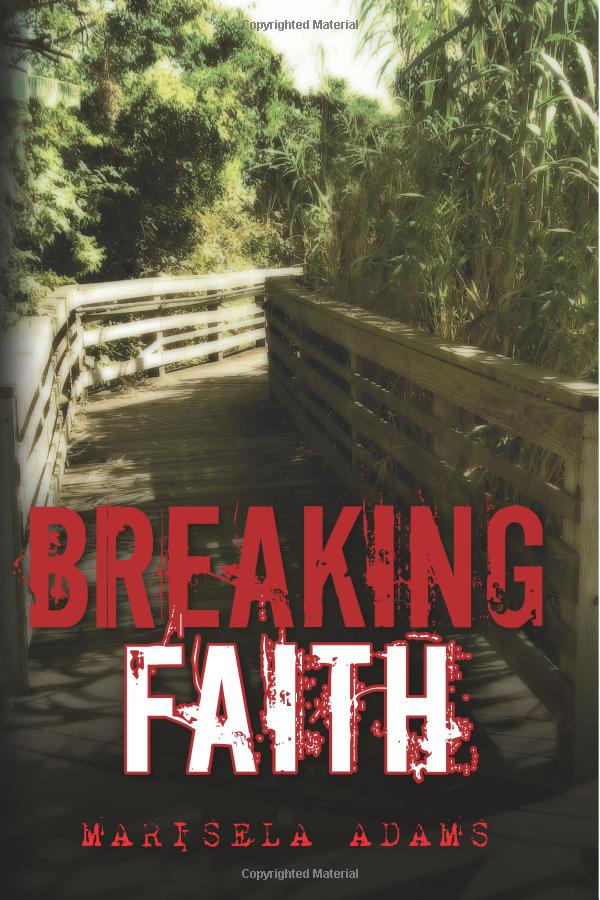 Breaking Faith