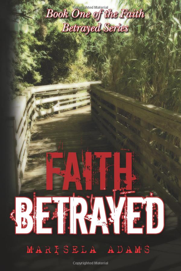 Faith Betrayed